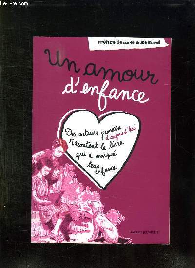 UN AMOUR D ENFANCE.