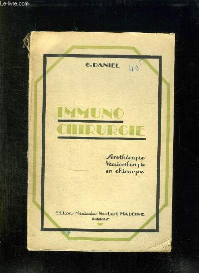 IMMUNO CHIRURGIE. LA STENOGRAPHIE ET LA VACCINOTHERAPIE EN CHIRURGIE.