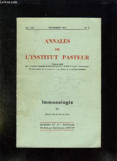 ANNALES DE L INSTITUT PASTEUR N 5 VOLUME 123 NOVEMBRE 1972. IMMUNOLOGIE.