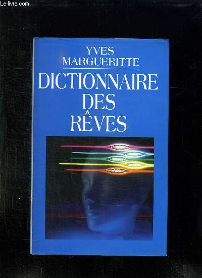 DICTIONNAIRE DES REVES.