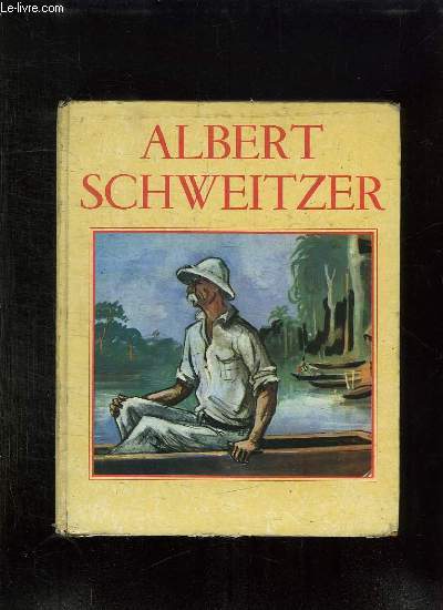 DOCTEUR SCHWEITZER.