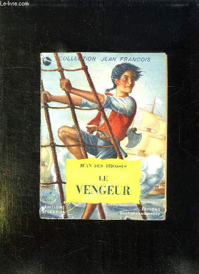 LE VENGEUR.