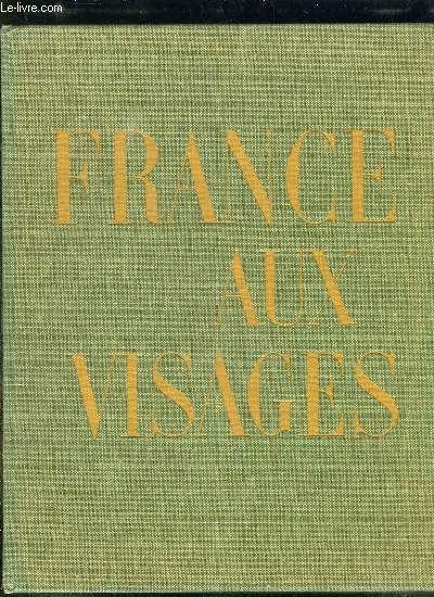 FRANCE AUX VISAGES.