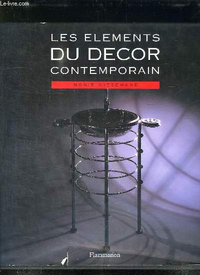 LES ELEMENTS DU DECOR CONTEMPORAIN.