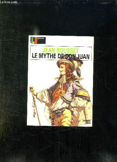 LE MYTHE DE DON JUAN.