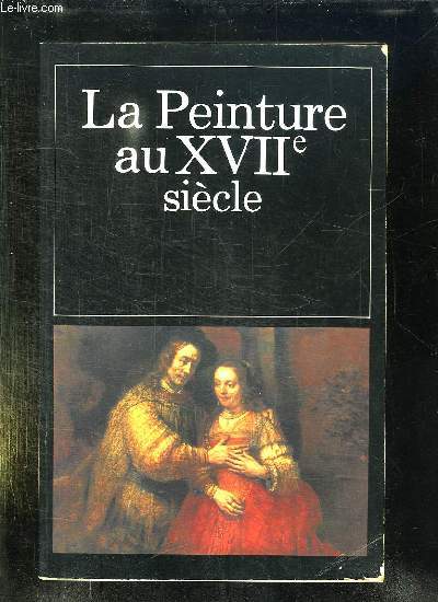 LE XVII SIECLE TOME 2.