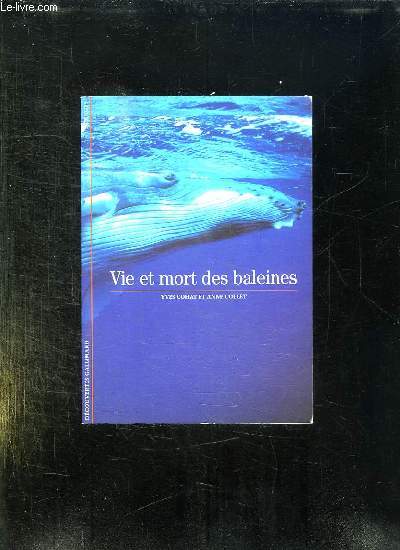 VIE ET MORT DES BALEINES.