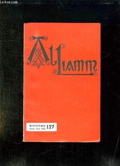 AL LIAMM N 127. EBREL 1968. E PENNAMENN GANT PER DIOLIER. AR PEZH AOUR GANT ROPARZ HEMON. HOR BARA PEMDEZIEK GANT T JEUSSED... TEXTE EN BRETON.