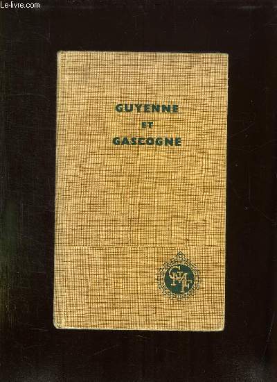 GUYENNE ET GASCOGNE.