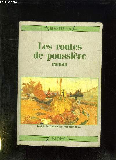 LES ROUTES DE POUSSIERE.