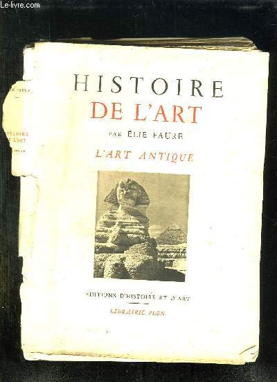 HISTOIRE DE L ART. L ART ANTIQUE.
