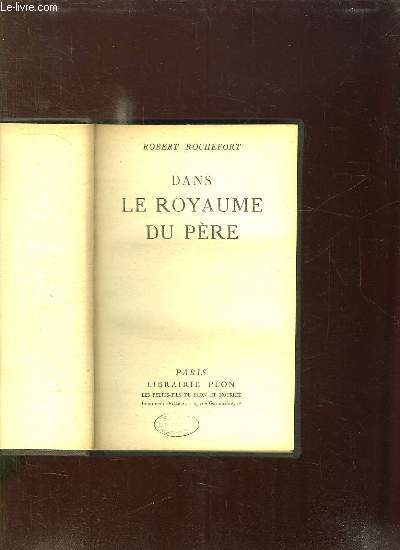 DANS LE ROYAUME DU PERE.