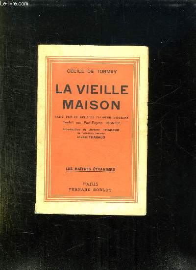 LA VIEILLE MAISON.