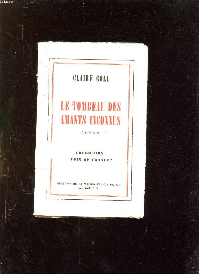LE TOMBEAU DES AMANTS INCONNUS.