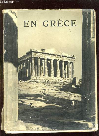 EN GRECE. NOUVELLE EDITION.