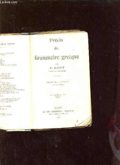PRECIS DE GRAMMAIRE GRECQUE. 9em EDITION.