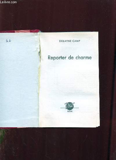 REPORTER DE CHARME.