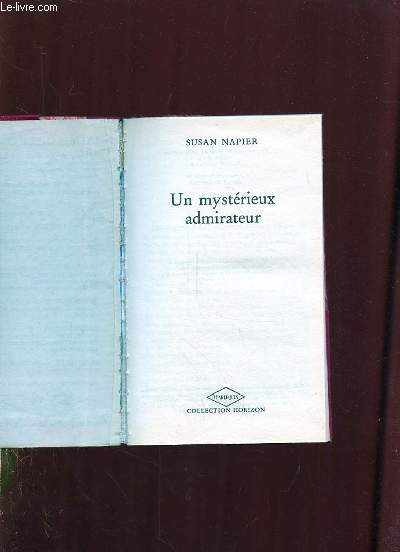 UN MYSTERIEUX ADMIRATEUR.