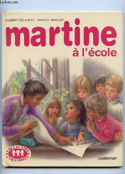 MARTINE A L ECOLE.