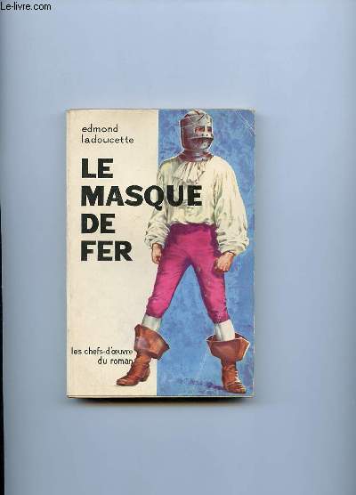 LE MASQUE DE FER.