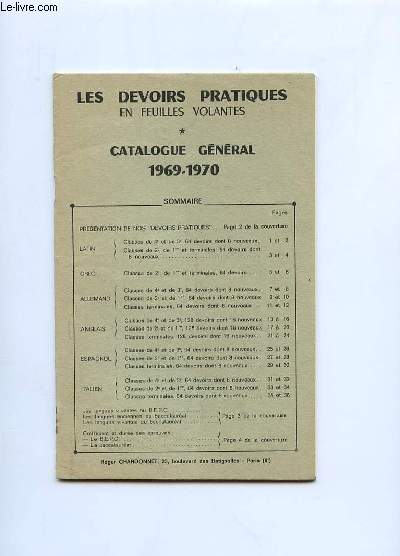 CATALOGUE GENRAL 1969 - 1970. LES DEVOIRS PRATIQUES EN FEUILLES VOLANTES.