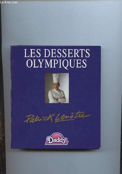 LES DESSERTS OLYMPIQUES.