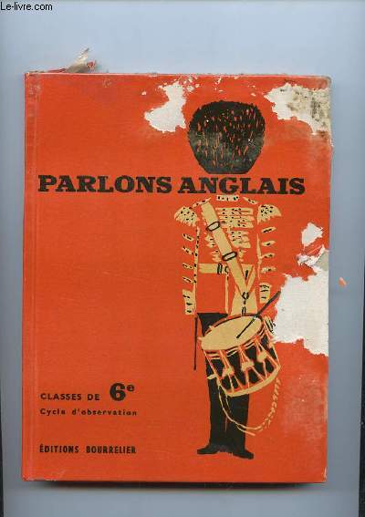 PARLONS ANGLAIS. CLASSES DE 6e CYCLE D OBSERVATION.