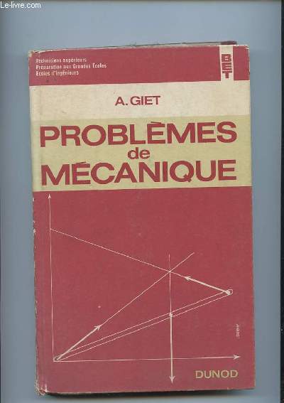 PROBLEMES DE MECANIQUE.
