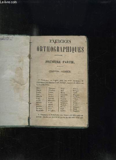 EXERCICES ORTHOGRAPHIQUES. PREMIERE PARTIE.