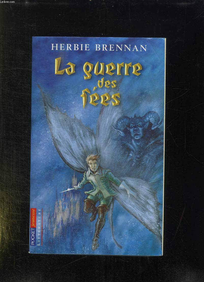 LA GUERRE DES FEES.