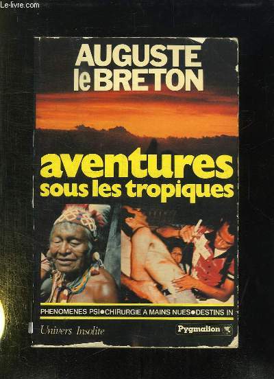 AVENTURES SOUS LES TROPIQUES