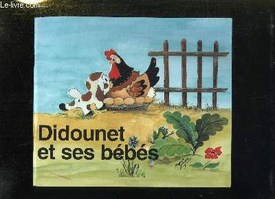 DIDOUNET ET SES BEBES.
