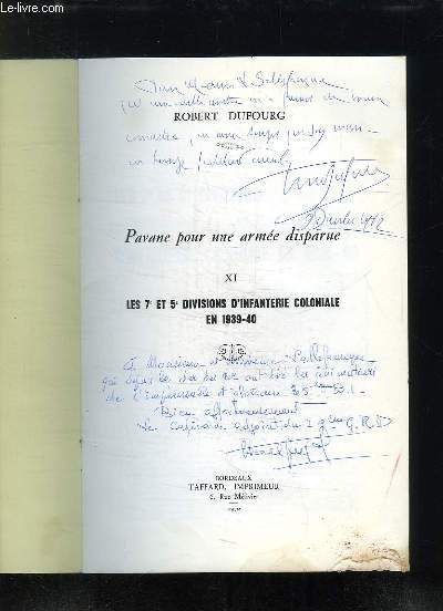 PAVANE POUR UNE ARMEE DISPARUE. XI: LES 7 ET 5 DIVISION D INFANTERIE COLONIALE EN 1939 - 40.