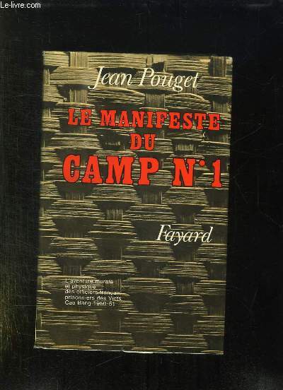 LE MANIFESTE DU CAMP N 1.