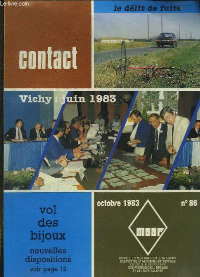 MAAF N 86 OCTOBRE 1983. VICHY JUIN 1983. LE DELIT DE FUITE, VOL DES BIJOUX NOUVELLES DISPOSITIONS.