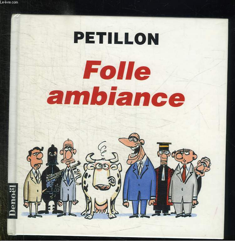 FOLLE AMBIANCE.