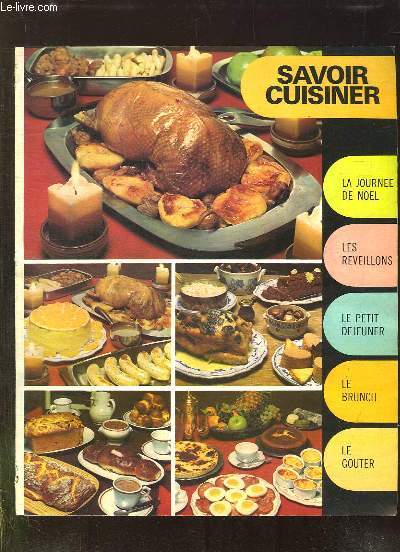 SAVOIR CUISINER N 50 SUPPLEMENT FA N 1650. LA JOURNEE DE NOEL, LES REVEILLONS, LE PETIT DEJEUNER, LE BRUNCH, LE GOUTER...