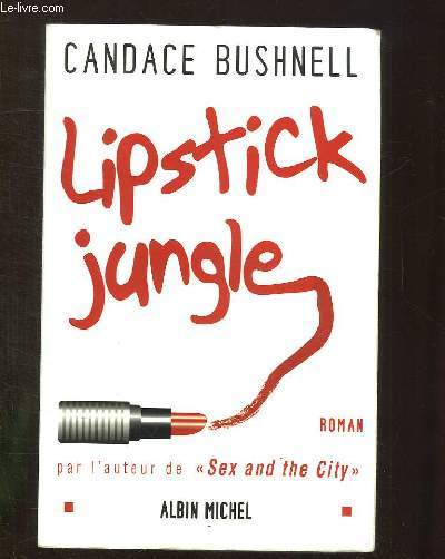 LIPSTICK JUNGLE.