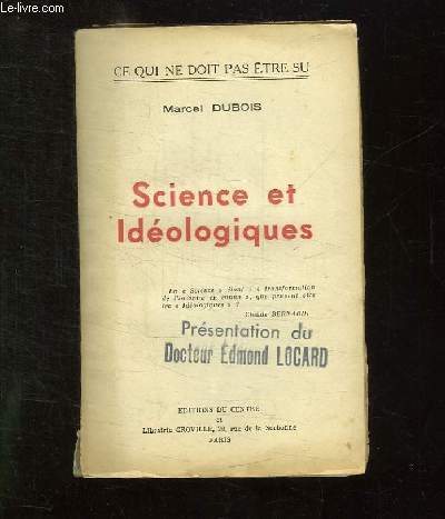 SCIENCE ET IDEOLOGIQUES.