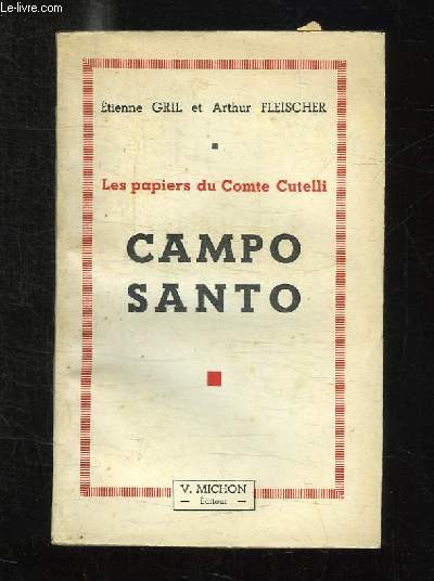 LES PAPIERS DU COMTE CUTELLI. CAMPO SANTO.