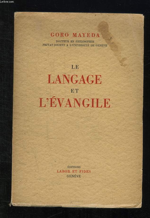 LE LANGAGE ET L EVANGILE.