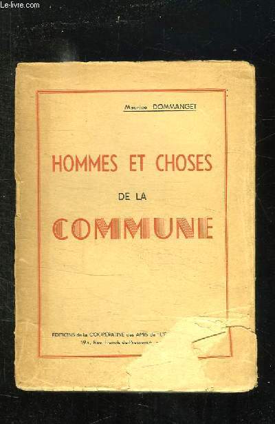 HOMMES ET CHOSES DE LA COMMUNE.