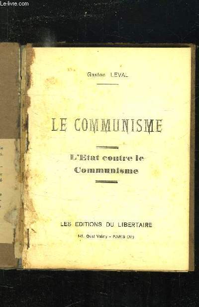 LE COMMUNISME . L ETAT CONTRE LE COMMUNISME.