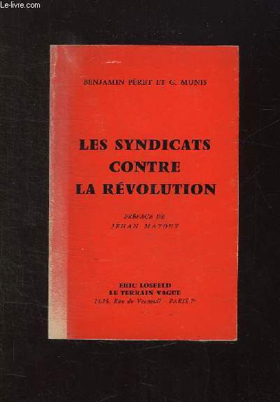 LES SYNDICATS CONTRE LA REVOLUTION.