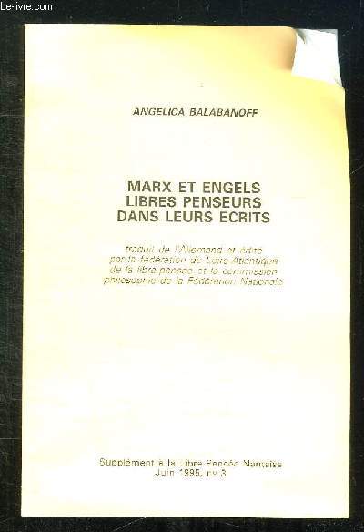 SUPPLEMENT A LA LIBRE PENSEE NANTAISE N 3 JUIN 1995. MARX ET ENGELS LIBRES PENSEURS DANS LEURS ECRITS.