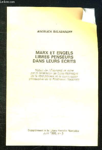 SUPPLEMENT A LA LIBRE PENSEE NANTAISE N 3 JUIN 1995. MARX ET ENGELS LIBRES PENSEURS DANS LEURS ECRITS.