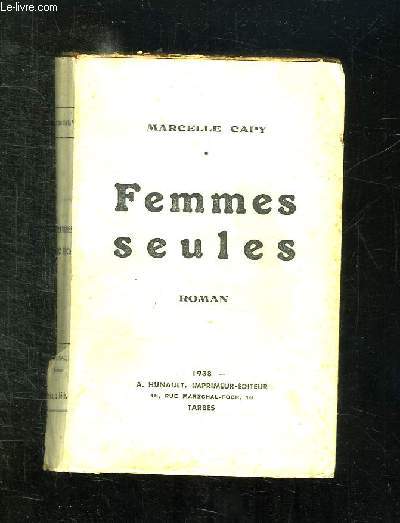 FEMMES SEULES. 4em EDITION.