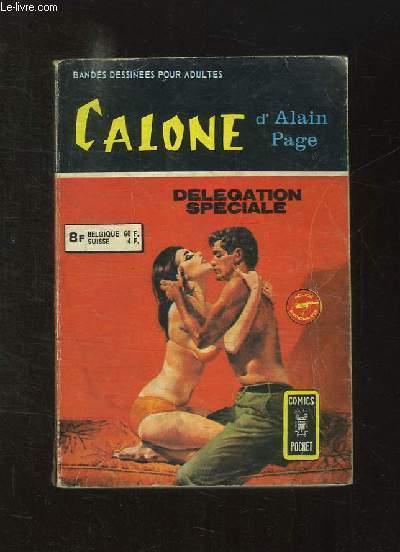 RECUEIL CALONE N 3195. 2 NUMEROS A L INTERIEUR. BANDE DESSINEE POUR ADULTES.
