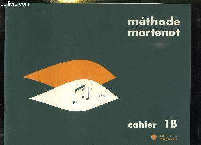 METHODE MARTENOT CAHIER 1B.