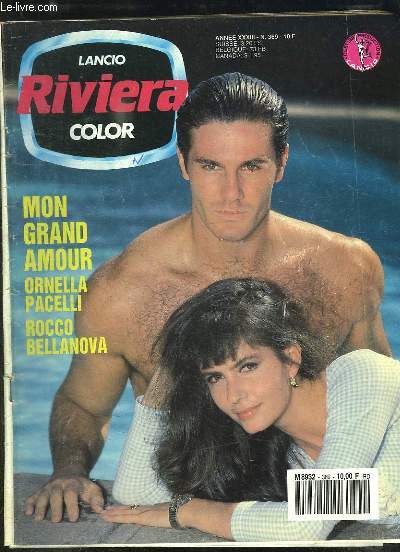RIVIERA N 369 MON GRAND AMOUR AVEC ORNELLA PACELLI ET ROCCO BELLANOVA.